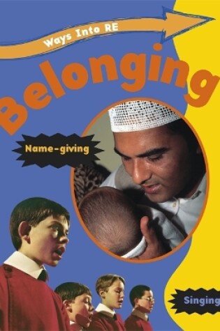 Cover of Ways Into RE: Belonging