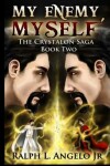 Book cover for My Enemy, Myself!