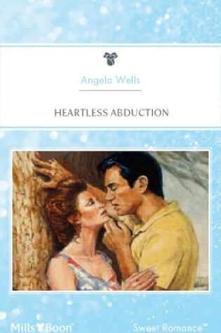 Cover of Heartless Abduction