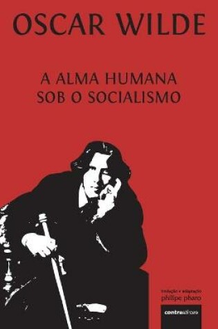 Cover of A Alma Humana Sob O Socialismo