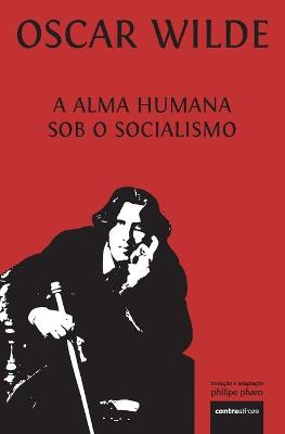 Book cover for A Alma Humana Sob O Socialismo