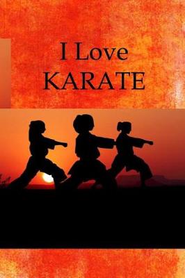 Book cover for I Love Karate