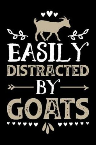 Cover of Easily Distracted By Goats