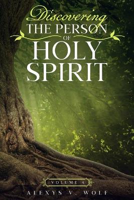 Book cover for Discovering the Person of Holy Spirit