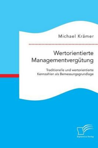 Cover of Wertorientierte Managementvergütung