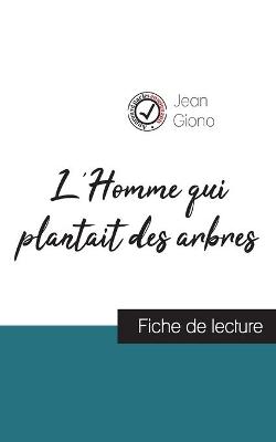 Book cover for L'Homme qui plantait des arbres de Jean Giono (fiche de lecture et analyse complete de l'oeuvre)