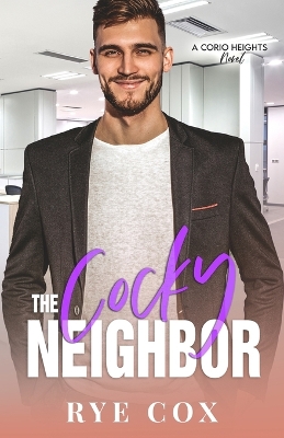 Book cover for The Cocky Neighbor