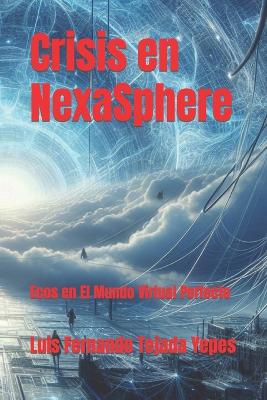 Book cover for Crisis en NexaSphere