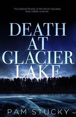 Book cover for Death at Glacier Lake