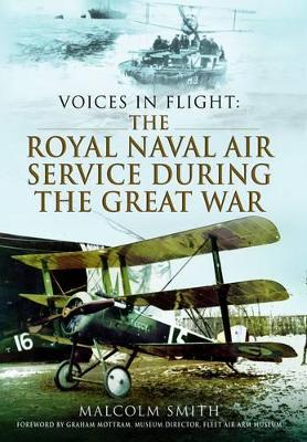Book cover for Voices in Flight: The Royal Naval Air Services during WWI