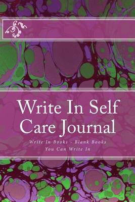 Book cover for Write In Self Care Journal