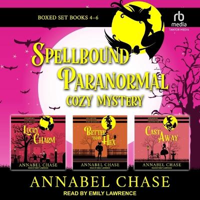 Book cover for Spellbound Paranormal Cozy Mystery: Books 4-6 Boxed Set