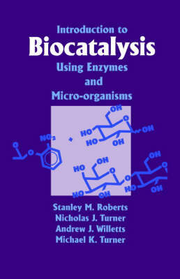 Cover of Introduction to Biocatalysis Using Enzymes and Microorganisms