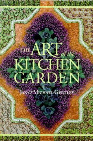 Cover of The Art of the Kitchen Garden