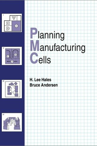 Cover of Planning Manufacturing Cells