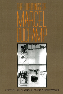 Book cover for The Writings Of Marcel Duchamp