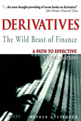 Book cover for Derivatives The Wild Beast of Finance