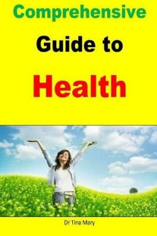 Cover of Comprehensive Guide to Health