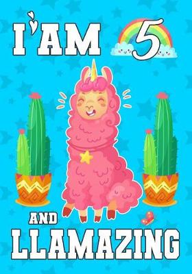 Book cover for I'am 5 And Llamazing