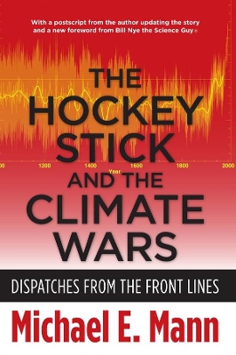 Book cover for The Hockey Stick and the Climate Wars