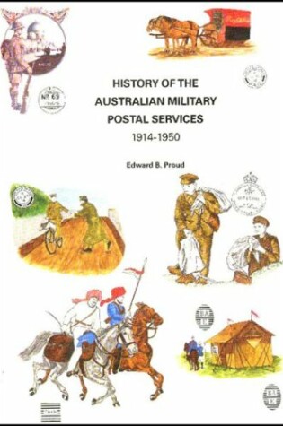 Cover of History of the Australian Military Postal Services