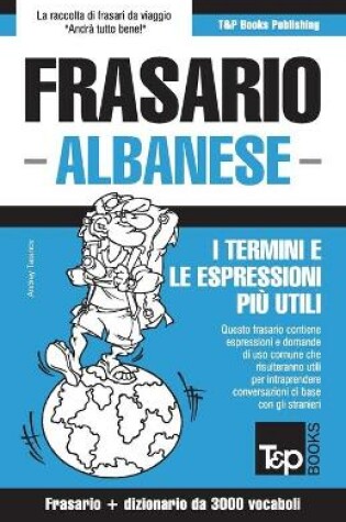 Cover of Frasario Italiano-Albanese e vocabolario tematico da 3000 vocaboli