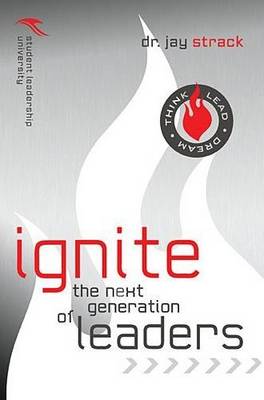 Book cover for Ignite the Next Generation of Leaders