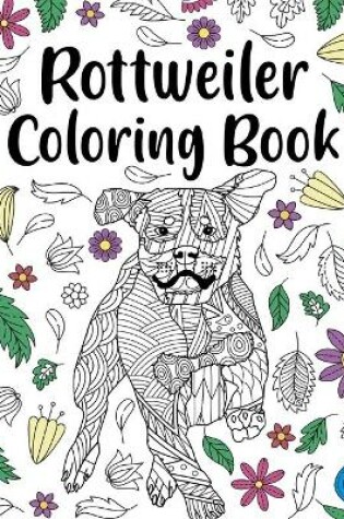 Cover of Rottweiler Coloring Book