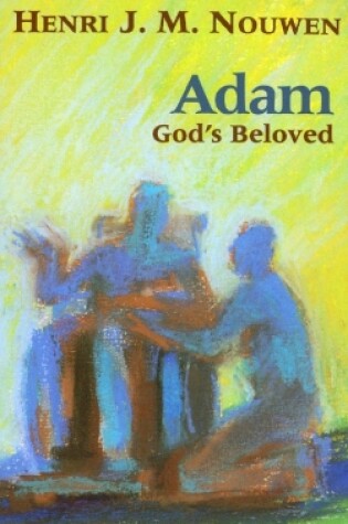 Cover of Adam: God's Beloved
