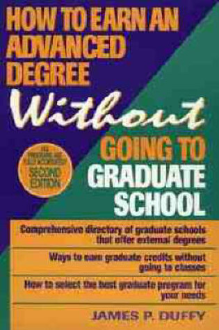 Cover of How to Earn an Advanced Degree without Going to Graduate School