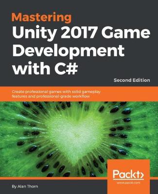 Book cover for Mastering Unity 2017 Game Development with C# -