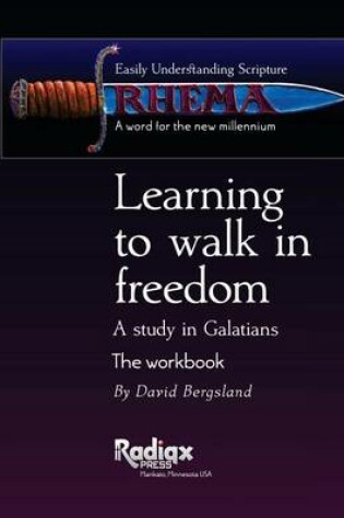 Cover of Learning to walk in freedom