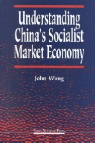 Cover of Understanding China's Socialist Market Economy