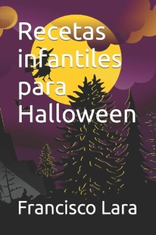 Cover of Recetas infantiles para Halloween