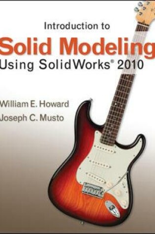 Cover of Introduction to Solid Modeling Using SolidWorks 2010