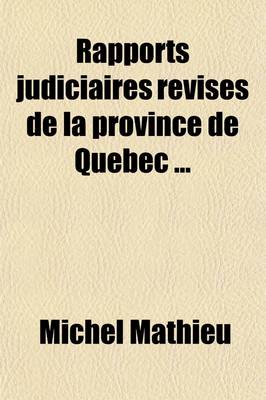 Book cover for Rapports Judiciaires Revises de La Province de Quebec Volume 10