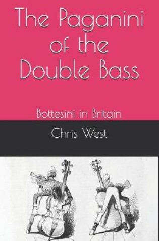 Cover of The Paganini of The Double Bass