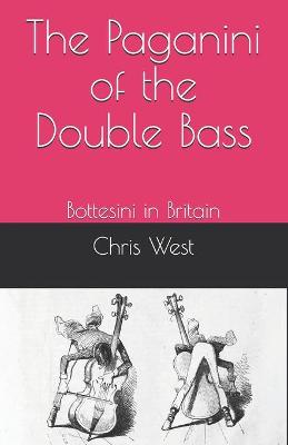 Book cover for The Paganini of The Double Bass