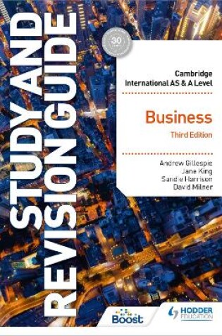 Cover of Cambridge International AS/A Level Business Study and Revision Guide Third Edition