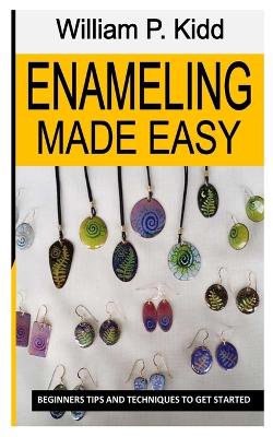 Cover of Enameling Made Easy