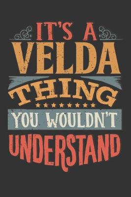 Book cover for Its A Velda Thing You Wouldnt Understand