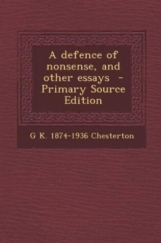 Cover of A Defence of Nonsense, and Other Essays