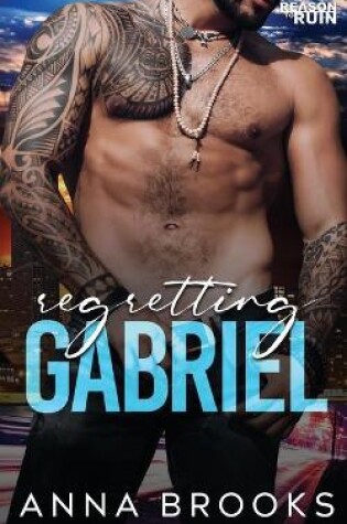 Cover of Regretting Gabriel