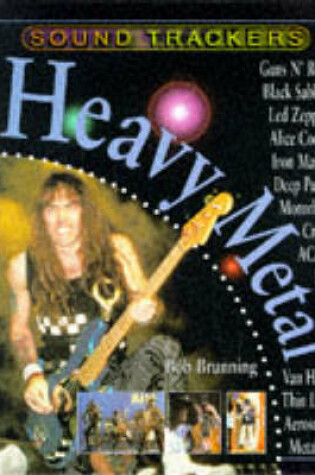 Cover of Sound Trackers: Heavy Metal