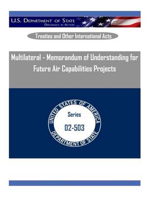 Book cover for Multilateral - Memorandum of Understanding for Future Air Capabilities Projectsv