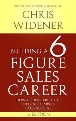 Book cover for Building a 6 Figure Sales Career