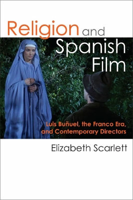 Book cover for Religion and Spanish Film