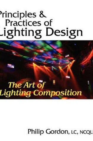 Cover of Principles and Practices of Lighting Design