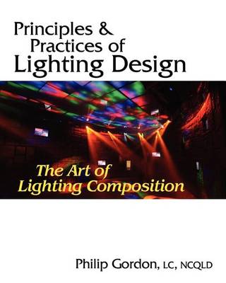 Book cover for Principles and Practices of Lighting Design