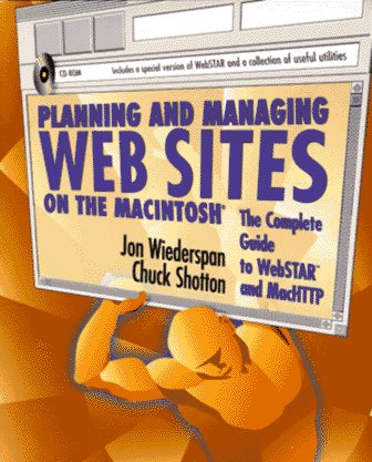 Book cover for Planning and Managing Web Sites on the Macintosh